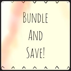 Bundle two or more and save!